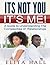 It's Not You! It's Me: A Guide to Understanding The Complexities of Relationships