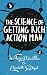 The Science of Getting Rich...