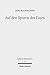 Auf Den Spuren Des Einen: Studien Zur Metaphysik Und Ihrer Geschichte (Collegium Metaphysicum) (German Edition)