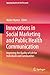 Innovations in Social Marketing and Public Health Communication (Applying Quality of Life Research)