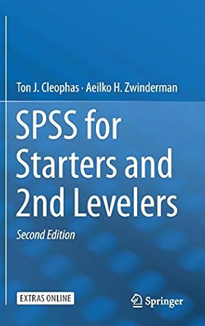 SPSS for Starters and 2nd Levelers
