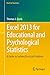 Excel 2013 for Educational and Psychological Statistics: A Guide to Solving Practical Problems (Excel for Statistics)