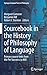 Sourcebook in the History of Philosophy of Language: Primary source texts from the Pre-Socratics to Mill (Springer Graduate Texts in Philosophy, 2)