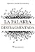 La Palabra Desfragmentada (Spanish Edition)