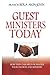 Guest Ministers Today: How They Can Help or Hinder Your Church and Ministry