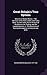 Great-Britain's True System: Wherein is Clearly Shewn, I. The Increase of the Public Debts and Taxes Must, in a few Years, Prove the Ruin of the ... of Raising the Supplies to Carry on war, With