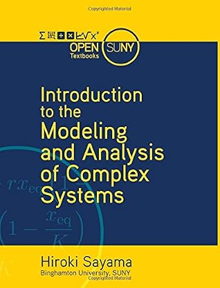 Introduction to the Modeling and Analysis of Complex Systems