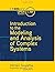 Introduction to the Modeling and Analysis of Complex Systems