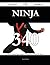 Ninja 340 Success Secrets - 340 Most Asked Questions on Ninja... by Jean Graham