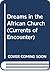 Dreams in the African Churc...