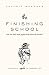 The Finishing School by Valerie Woerner