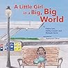 A Little Girl in a Big, Big World (Books by Teens)
