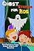 Ghost Stories for Kids: Ten Fantastic Tales About Ghosts for Children