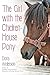 The Girl with the ChickenHouse Pony by Doris Anderson