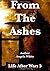 From the Ashes (Life After War, #5)
