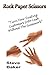 Rock Paper Scissors: How To Create Customers Who Will Stay With You For Life And Provide Ongoing Profits