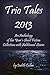Trio Tales 2013: An Antholo...