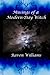 Musings of a Modern-Day Witch: A Compilation of the Writings of Raven Williams