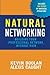 Natural Networking: Buildin...