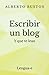 Escribir un blog: y que te ...