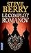 Le Complot Romanov by Steve Berry