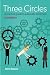 Three Circles: A practical ...