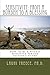 Sensitivity: From a Burden to a Blessing: How to Be a Highly Sensitive Person to God's Glory