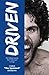 Driven: My Unlikely Journey...