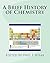 A Brief History of Chemistry