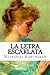 La letra escarlata by Nathaniel Hawthorne