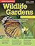 Home Gardener's Wildlife Gardens: Designing, Building, Planting, Developing and Maintaining a Wildlife Garden (Specialist Guide)