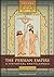The Persian Empire by Mehrdad Kia
