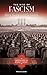 The Rise of Fascism: History, Documents, and Key Questions (Crossroads in World History)
