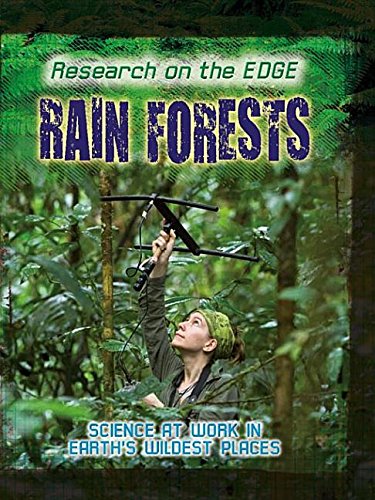 Rain Forests (Research on the Edge)