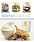 Kosher Cooking: The Ultimate Guide To Jewish Food And Cooking With Over 75 Traditional Recipes