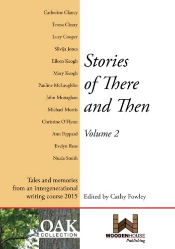 Stories of There and Then Volume 2 (Paperback)