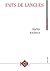 Faits de Langues. 1/2014, n...