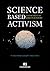 Science Based Activism: Fes...