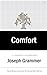 Comfort