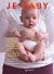 Je baby by Hilde Marx e.a.