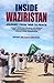 Inside Waziristan by Abu Bakr Amin