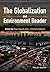 The Globalization and Environment Reader