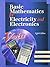 Basic Mathematics for Electricity and Electronics [with Workbook]