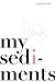 My Sediments