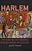 Harlem by Lionel C Bascom