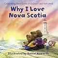 Why I Love Nova Scotia