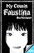 My Cousin Faustina