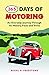 365 Days of Motoring: An Everyday Journey Through Its History, Facts and Trivia
