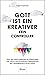 Gott ist ein Kreativer - kein Controller: Über das Leben außerhalb der Effizienzfalle oder warum wir mit unserem Lebenspartner kein Jahresgespräch führen sollten