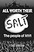 All Worth Their Salt: The People of NWI: Volume I